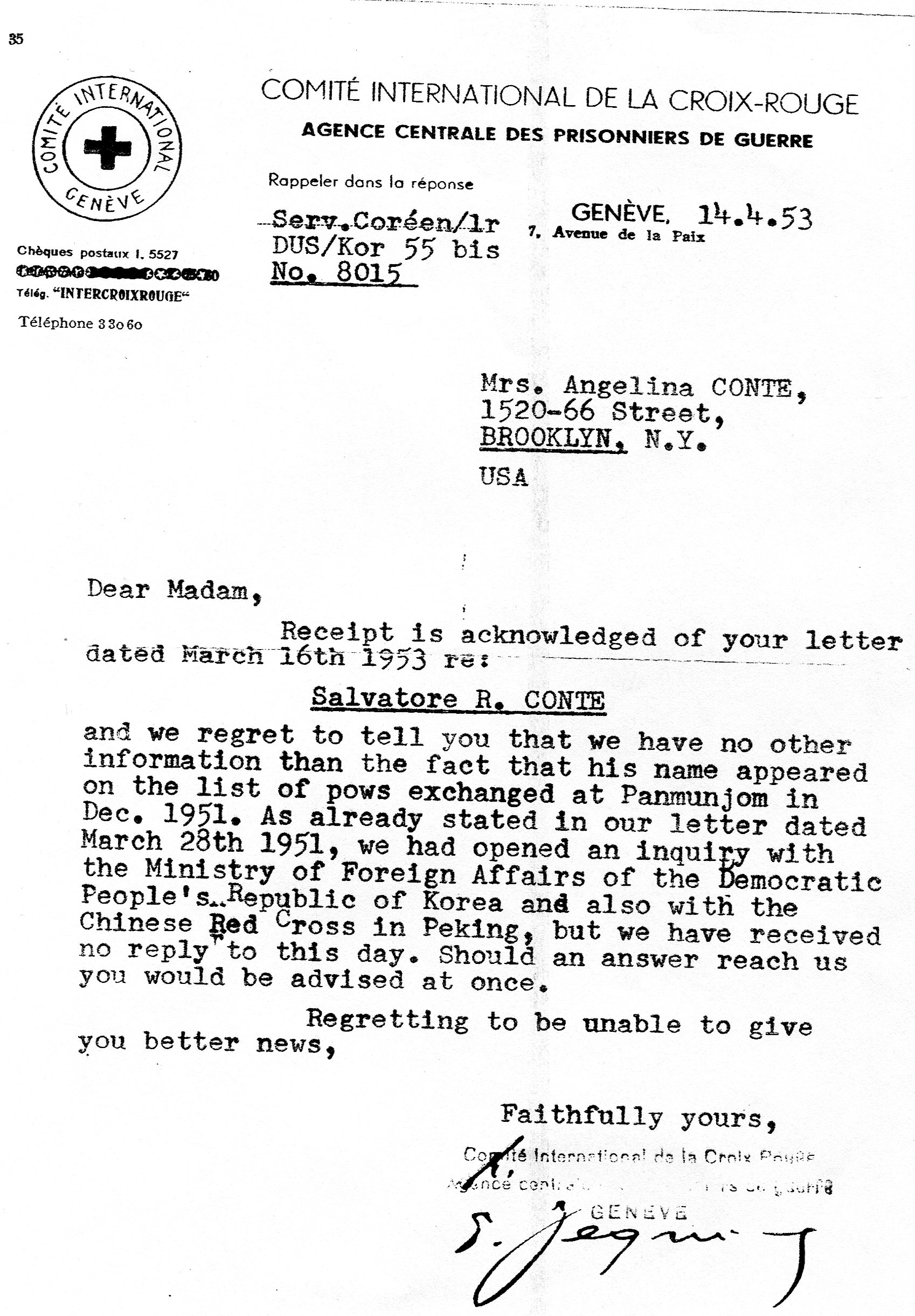 A letter from the International Committee of the Red Cross, written on April 14, 1953. It informed Conte's family members that no updated information on Conte's whereabouts were discovered since 1951. 